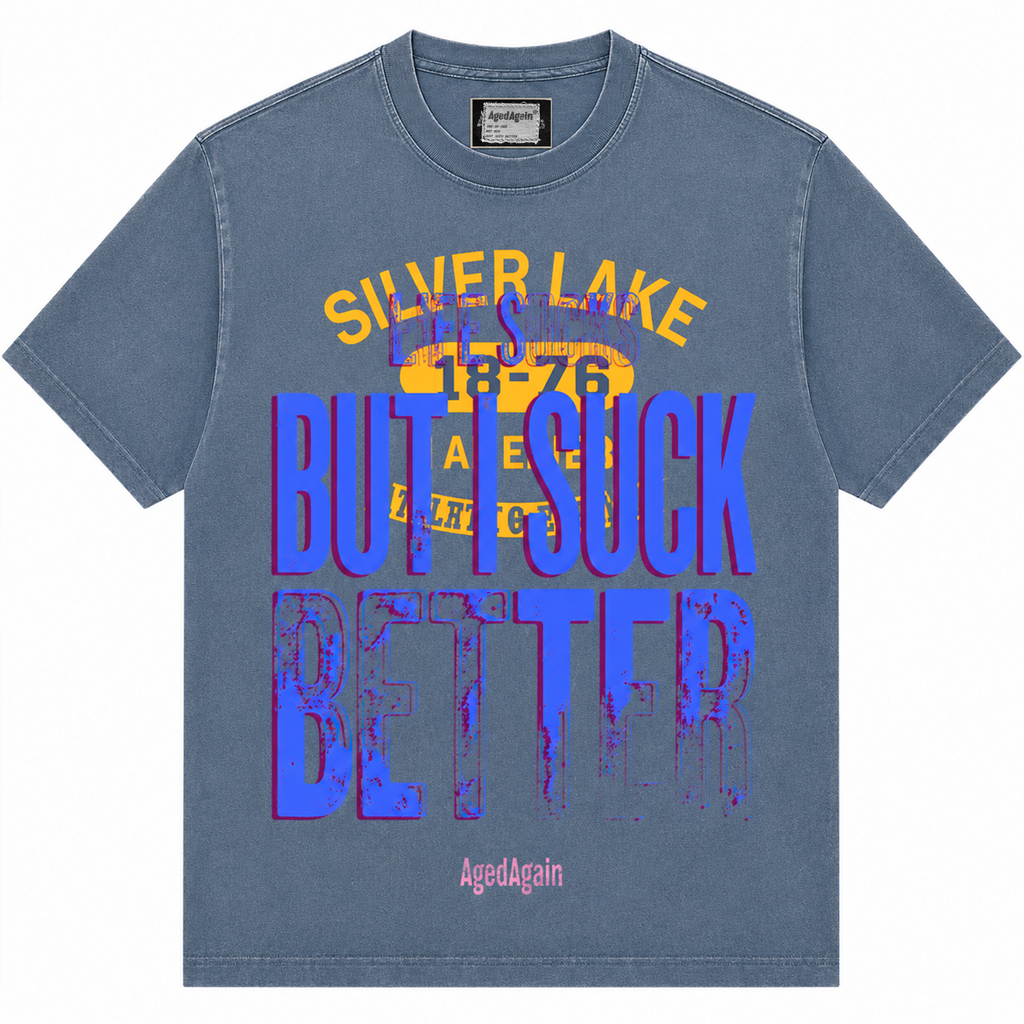 Life Sucks - Tee - Steel Blue - front
