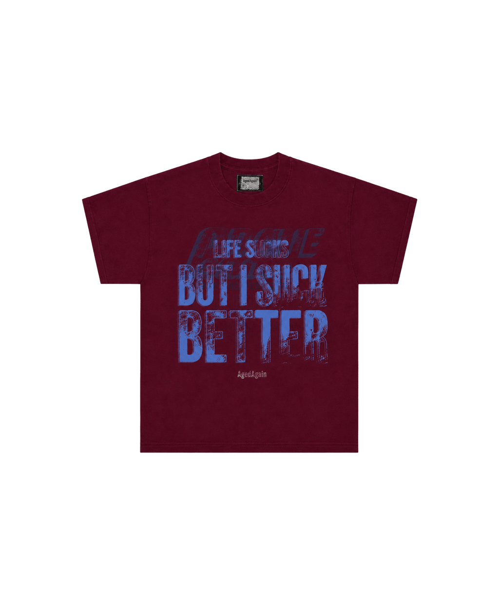 Life Sucks - Tee - Red - AgedAgain